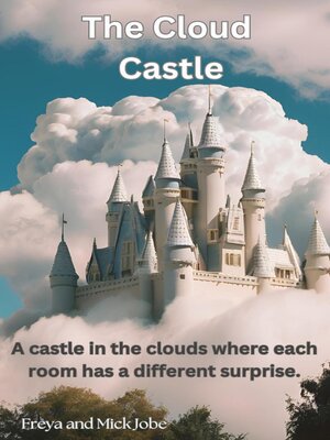 cover image of The Cloud Castle